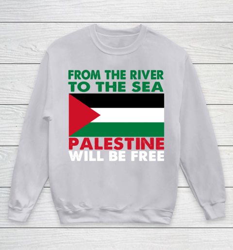 From The River To The Sea Palestine Will Be Free Youth Sweatshirt 3