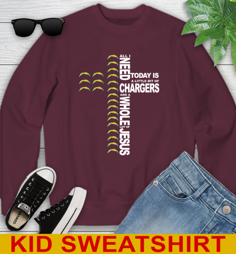 NFL All I Need Today Is A Little Bit Of Los Angeles Chargers Cross Shirt Youth Sweatshirt 4