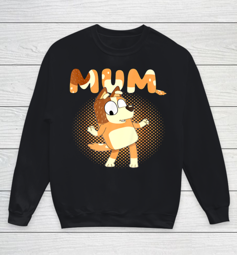 Blueys and Mum Funny For Men Woman Kid Youth Sweatshirt