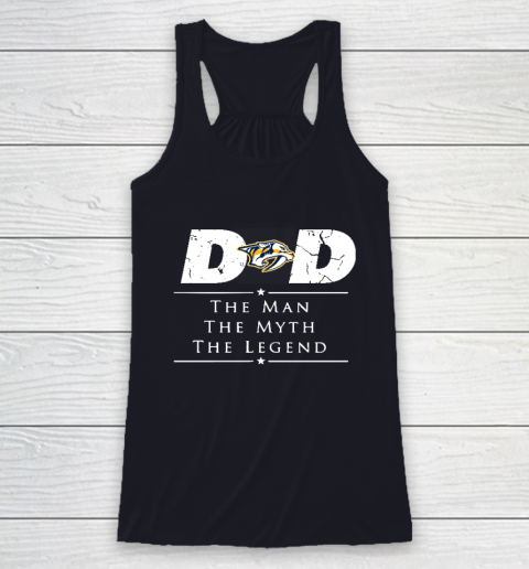 Nashville Predators NHL Ice Hockey Dad The Man The Myth The Legend Racerback Tank 7