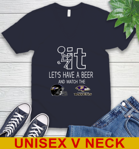 Baltimore Ravens Football NFL Let's Have A Beer And Watch Your Team Sports V-Neck T-Shirt 2