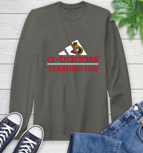 NHL A Badass Ottawa Senators Fan Adidas Hockey Sports Long Sleeve T-Shirt 9