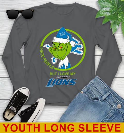 Detroit Lions NFL Christmas Grinch I Hate People But I Love My Favorite Football Team Youth Long Sleeve 9