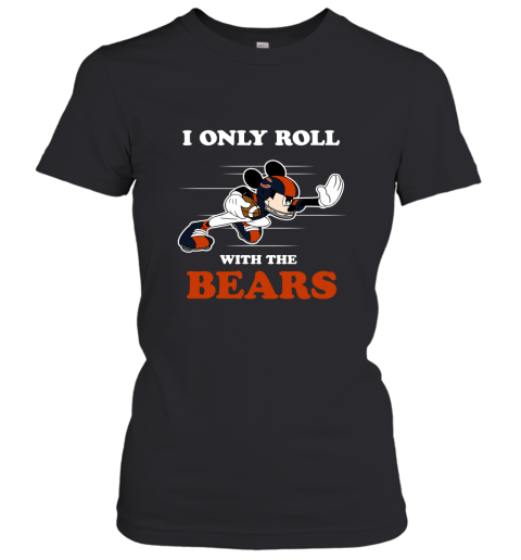 NFL Mickey Mouse I Only Roll With Chicago Bears Women's T-Shirt