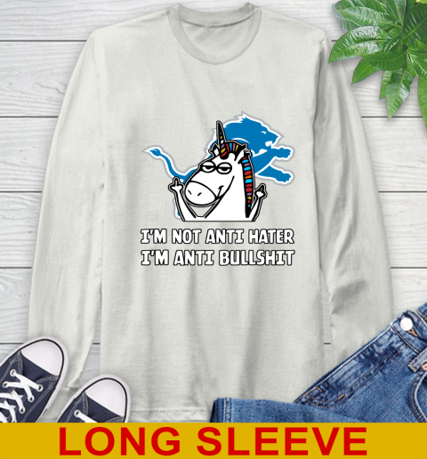 Detroit Lions NFL Football Unicorn I'm Not Anti Hater I'm Anti Bullshit Long Sleeve T-Shirt 12
