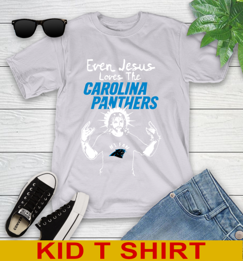 Carolina Panthers NFL Football Even Jesus Loves The Panthers Shirt Youth T-Shirt 4