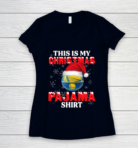 Golden State Warriors This Is My Christmas Pajama Shirt NBA Women's V-Neck T-Shirt 2