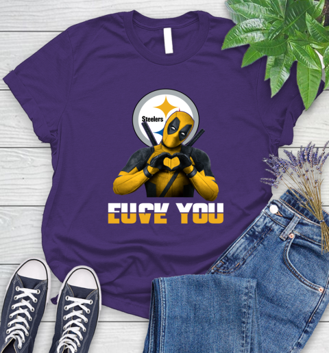 NHL Pittsburgh Steelers Deadpool Love You Fuck You Football Sports Women's T-Shirt 4