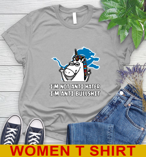 Detroit Lions NFL Football Unicorn I'm Not Anti Hater I'm Anti Bullshit Women's T-Shirt 5