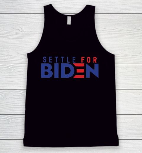 Settle For Biden Shirt 64