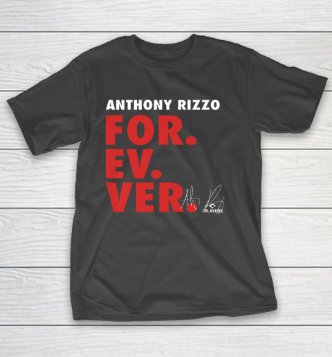Anthony Rizzo Tshirt Forever Baseball Sports T-Shirt