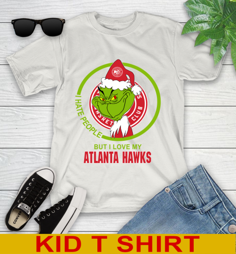 Atlanta Hawks NBA Christmas Grinch I Hate People But I Love My Favorite Basketball Team Youth T-Shirt 12