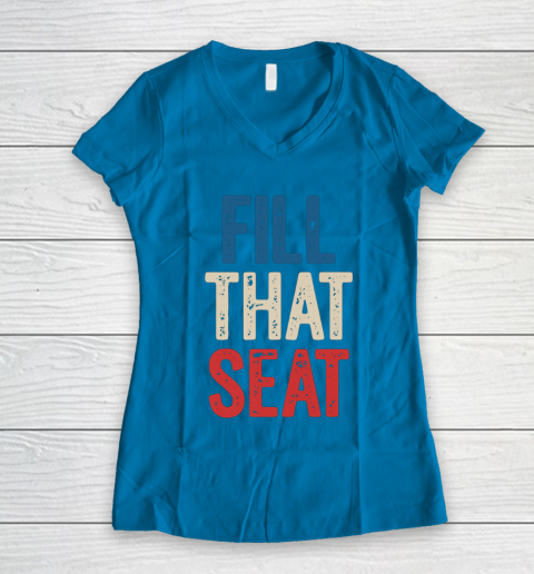 Fill That Seat Vintage North Carolina NC Fill The Seat Retro Women's V-Neck T-Shirt 5