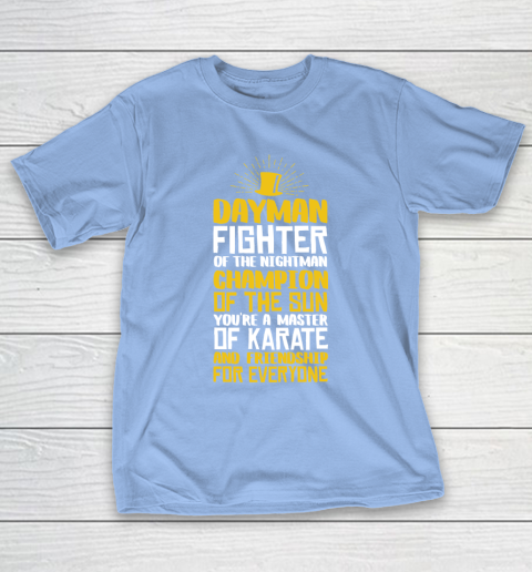 Beer Lover Funny Shirt DAYMAN! Champion of the Sun T-Shirt 10
