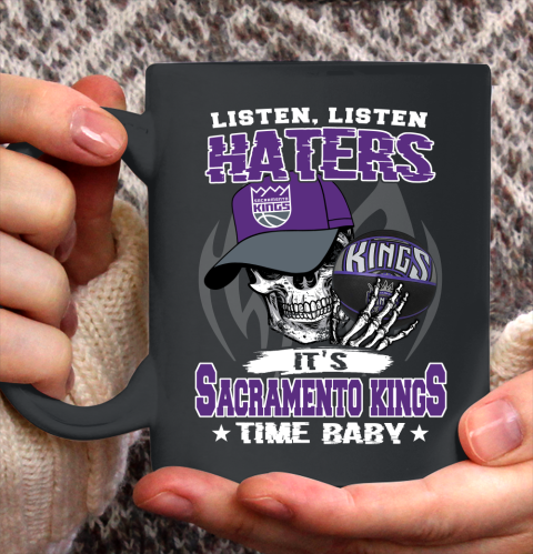 Listen Haters It is KINGS Time Baby NBA Ceramic Mug 11oz 2