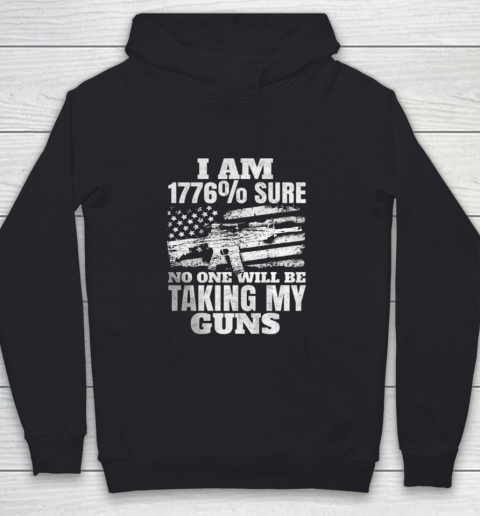 US Flag I m 1776 Sure No One Will Be Taking My Guns Youth Hoodie