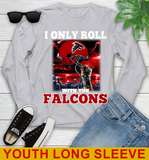 Atlanta Falcons NFL Football I Only Roll With My Team Sports Youth Long Sleeve 5