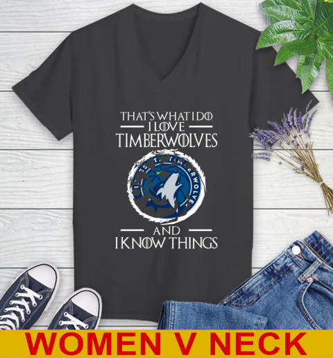Minnesota Timberwolves NBA Basketball That's What I Do I Love My Team And I Know Things Game Of Thrones 80