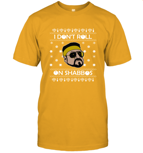 I Don'T Roll On Shabbos Lebowski Ugly Christmas Unisex Jersey Tee
