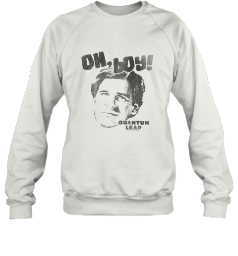 Quantum Leap Oh Boy! Youth Sweatshirt