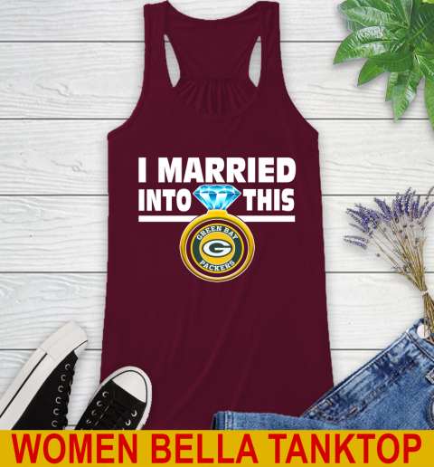 Green Bay Packers NFL Football I Married Into This My Team Sports Racerback Tank 2