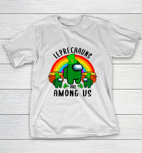 St Patrick s Day A mong Of Us Leprechauns Are A mong Of Us T-Shirt