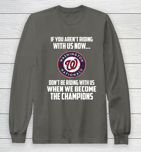 MLB Washington Nationals Baseball We Become The Champions Long Sleeve T-Shirt 5