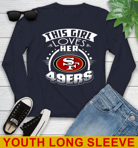 San Francisco 49ers NFL Football This Girl Loves Her Team 118
