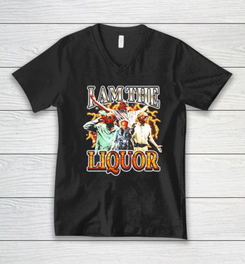 I Am The Liquor V-Neck T-Shirt