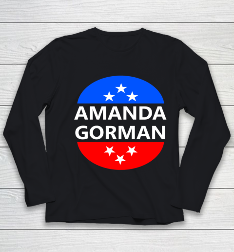 Amanda Gorman Poet Poem Inauguration 2021 Day January 20th Youth Long Sleeve