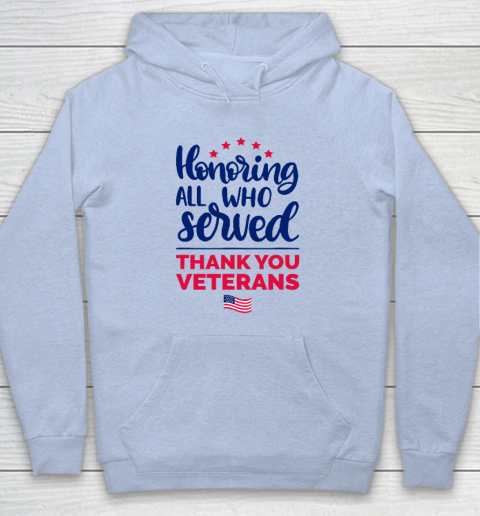 Honoring All Who Served Thank You Veterans Day Hoodie 5