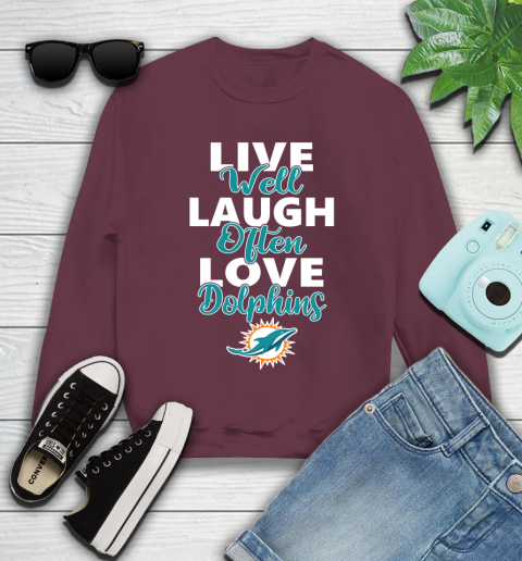 NFL Football Miami Dolphins Live Well Laugh Often Love Shirt Youth Sweatshirt - Image 4
