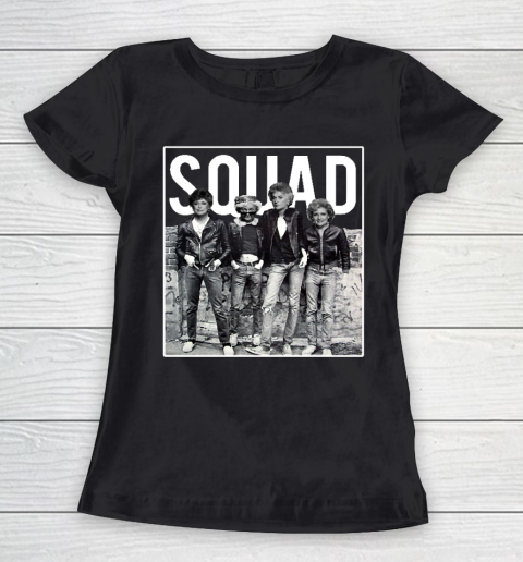Golden Girls Tshirt Squad Goals Women's T-Shirt