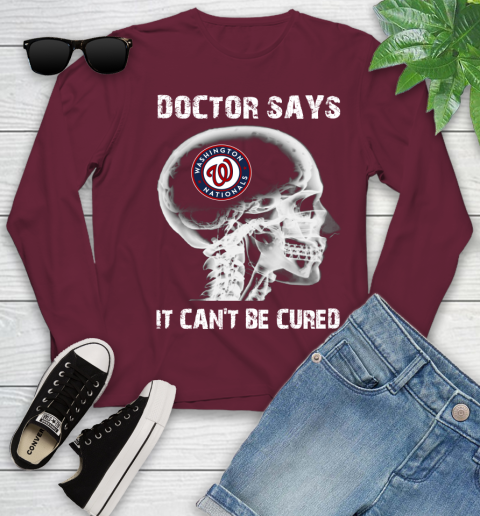 MLB Washington Nationals Baseball Skull It Can't Be Cured Shirt Youth Long Sleeve 5