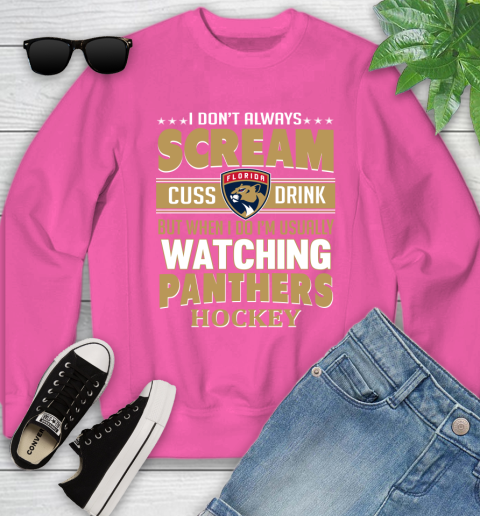 Florida Panthers NHL Hockey I Scream Cuss Drink When I'm Watching My Team Youth Sweatshirt 6