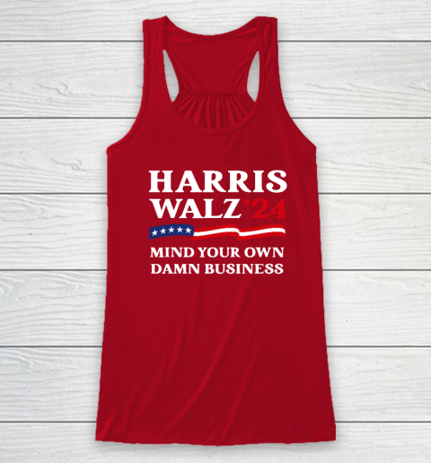 Harris Waltz 2024 Mind Your Own Damn Business Racerback Tank 3