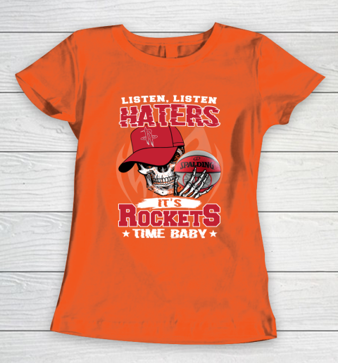 Listen Haters It is ROCKETS Time Baby NBA Women's T-Shirt 3