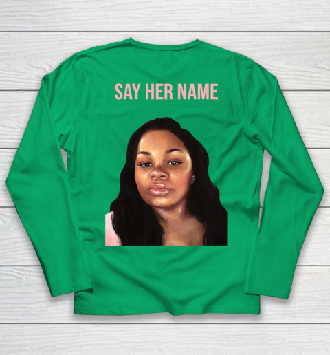 Arrest the cops who killed Breonna Taylor- Say Her Name Youth Long Sleeve 12