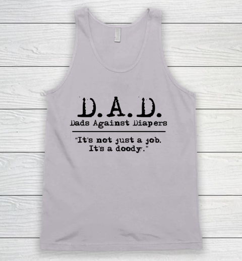 DAD Father's Day Dads Against Diaper Doody Tank Top 2