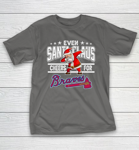 Atlanta Braves Even Santa Claus Cheers For Christmas MLB T-Shirt 8