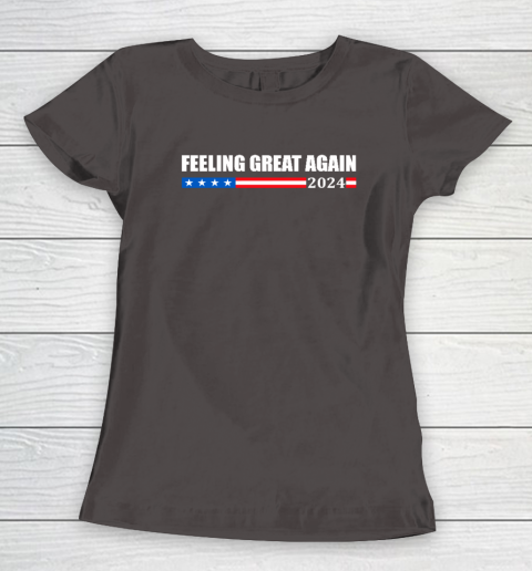 Feeling Great Again Trump 2024 Women's T-Shirt 5