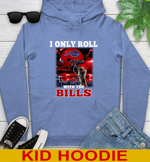 Buffalo Bills NFL Football I Only Roll With My Team Sports Youth Hoodie 12