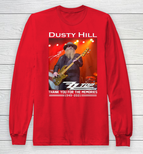 Dusty Hill Thank You For Memories Long Sleeve T-Shirt 7