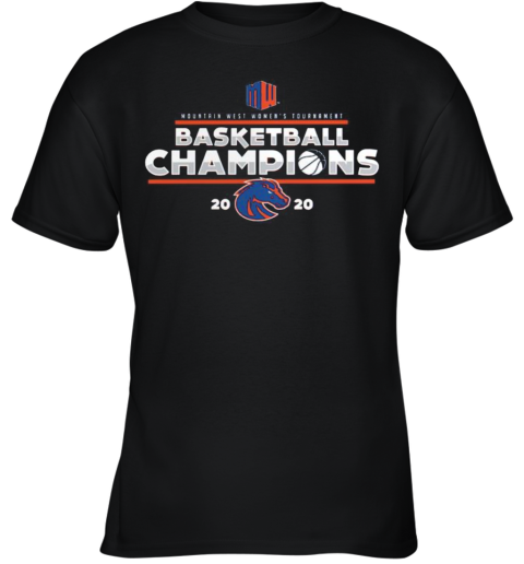 Mountain West Women'S Tournament Basketball Champions 2020 Denver Broncos Team Youth T-Shirt
