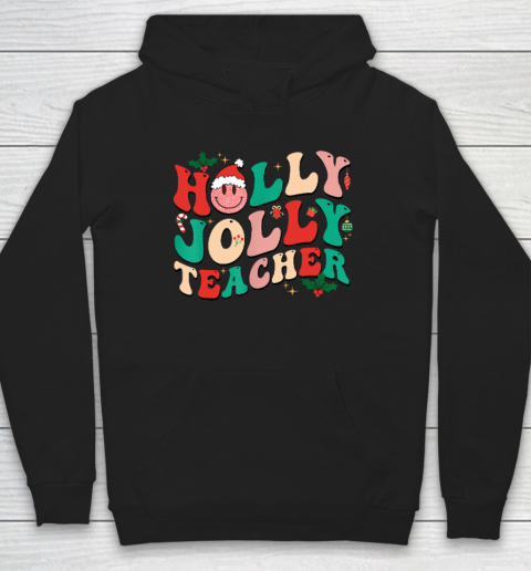 Holly n Jolly Santa Christmas Smiling Teacher Xmas 2022 Hoodie