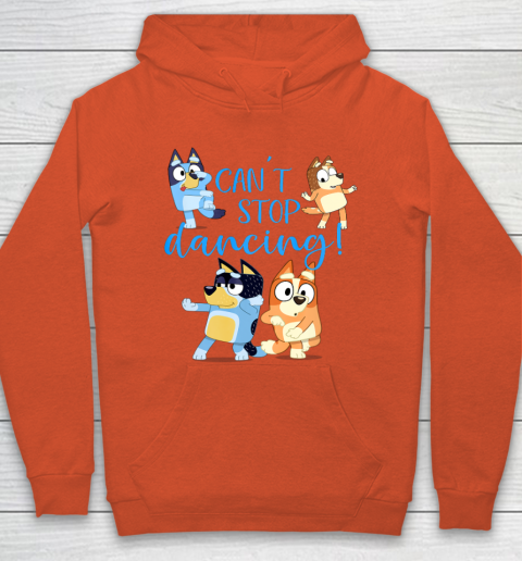 Bluey Dad Cant Stop Dancing For Father Day Hoodie 5
