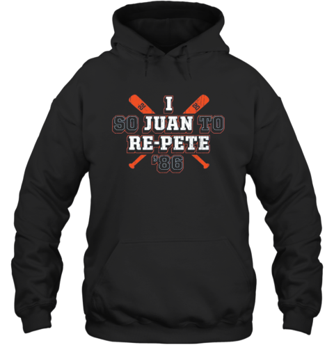 I So Juan To Re Pete New York Baseball Fan Premium Hoodie