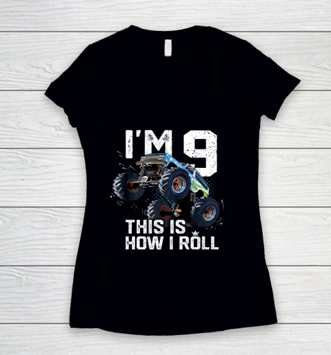 Kids I'm 9 This is How I Roll Monster Truck 9th Birthday Boy Gift 9 Year Old Women's V-Neck T-Shirt
