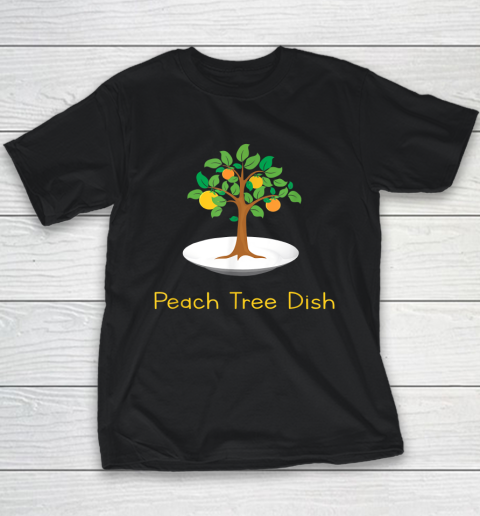Peach Tree Dish Sarcastic Witty Humor Petri Dish Youth T-Shirt