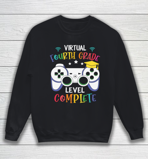 Back To School Shirt Virtual Fourth Grade level complete Sweatshirt
